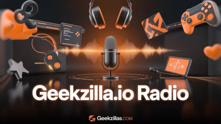 GeekZilla.io Radio