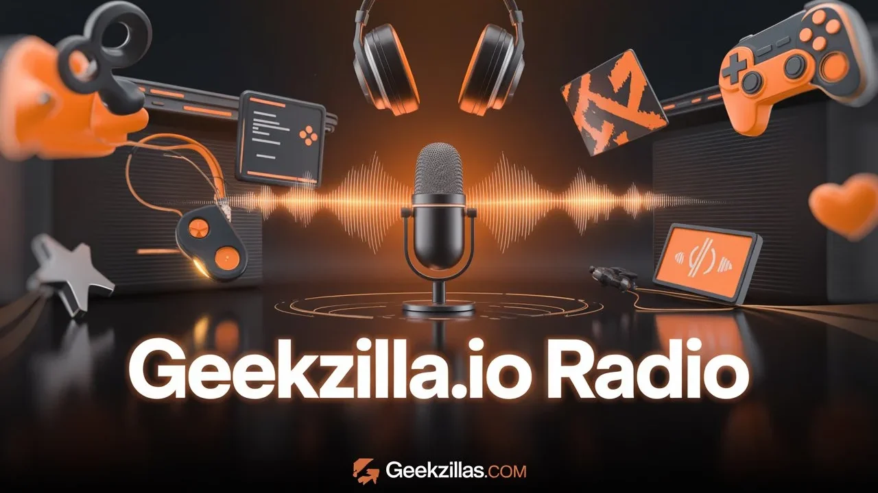 GeekZilla.io Radio