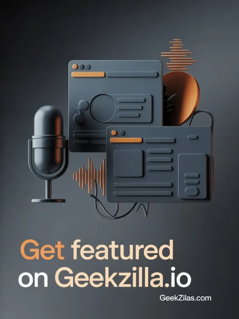 Get Featured on GeekZilla.io