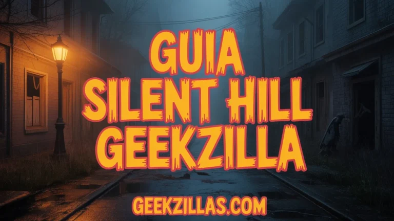 Guia Silent Hill Geekzilla